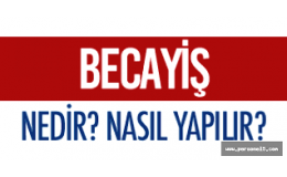 Becayiş Nedir?