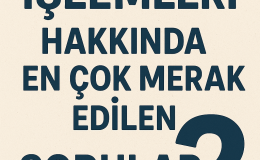 Tapu İşlemleri Hakkında En Çok Merak Edilen sorular